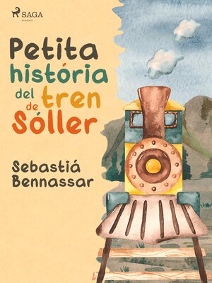 cover image of Petita història del tren de Sóller